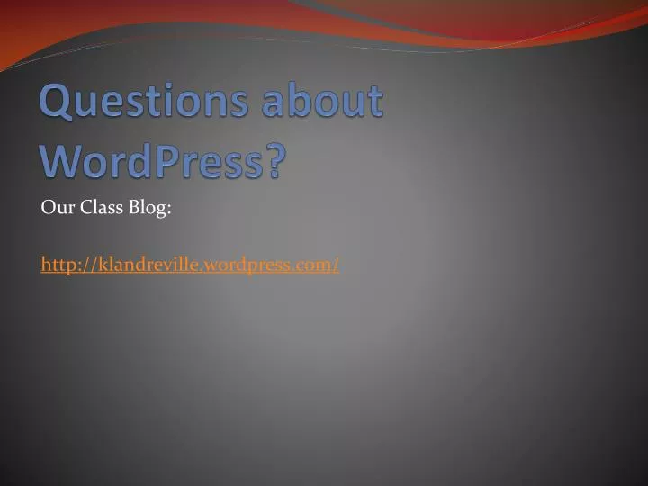 questions about wordpress