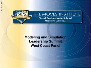 Modeling and Simulation Leadership Summit West Coast Panel