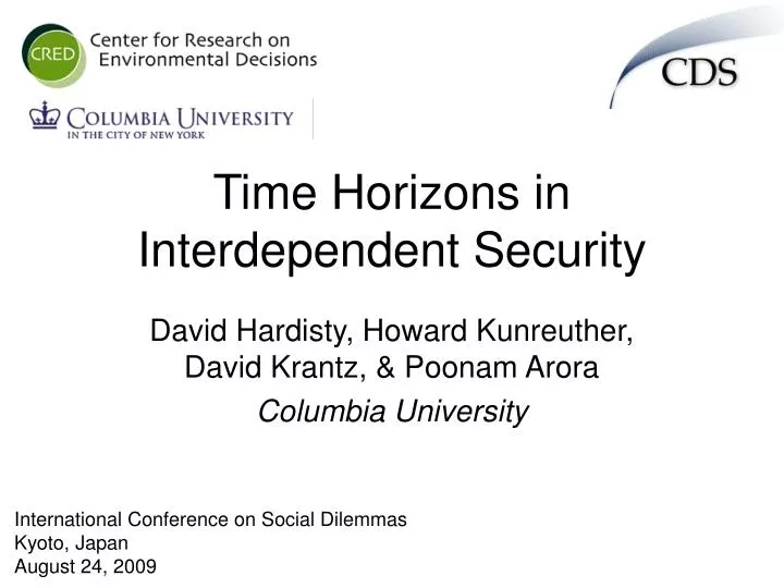 time horizons in interdependent security
