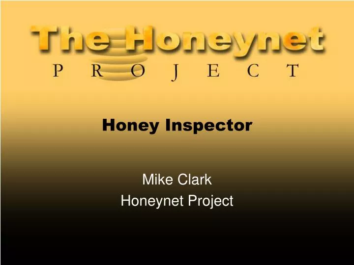 honey inspector