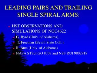 LEADING PAIRS AND TRAILING SINGLE SPIRAL ARMS: