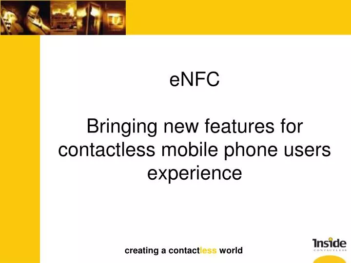 enfc bringing new features for contactless mobile phone users experience