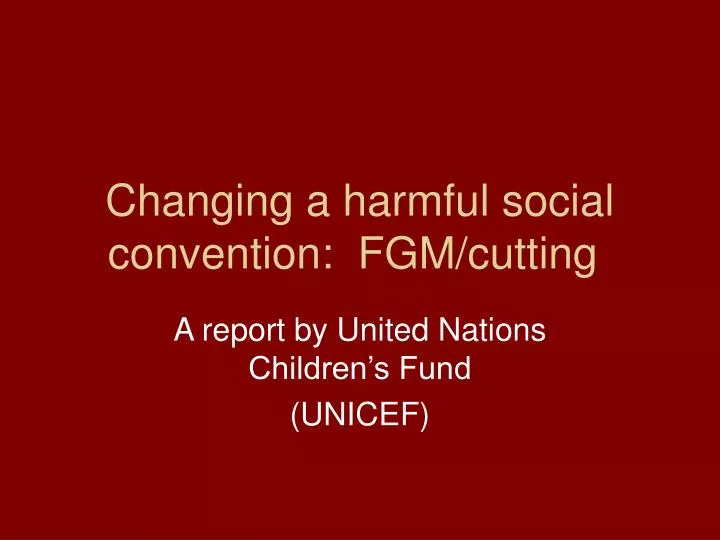 changing a harmful social convention fgm cutting