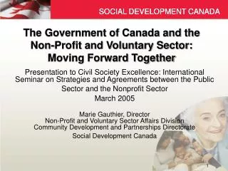 The Government of Canada and the Non-Profit and Voluntary Sector: Moving Forward Together