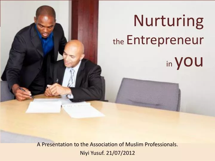 nurturing the entrepreneur in you