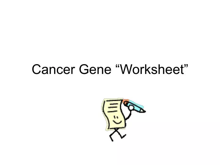 cancer gene worksheet