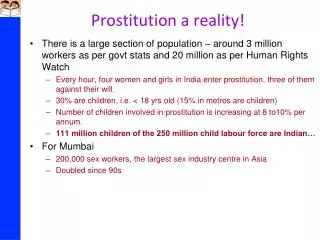 Prostitution a reality!