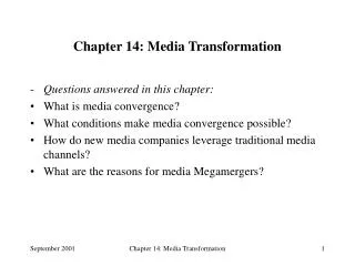 Chapter 14: Media Transformation