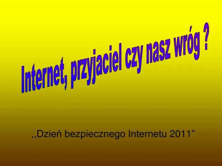 dzie bezpiecznego internetu 2011