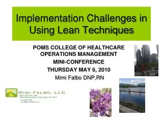 Implementation Challenges in Using Lean Techniques