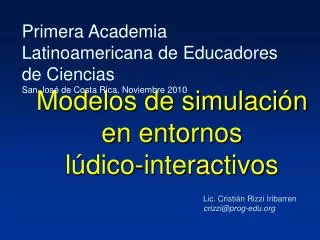 Modelos de simulación en entornos lúdico-interactivos