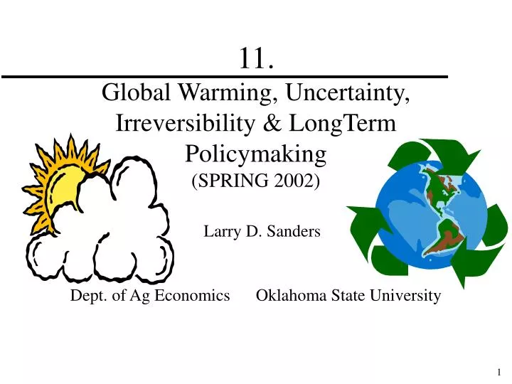 11 global warming uncertainty irreversibility longterm policymaking spring 2002