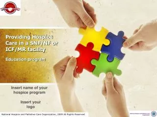 Providing Hospice Care in a SNF/NF or ICF/MR facility