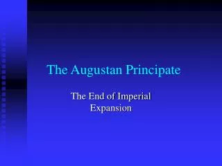 The Augustan Principate