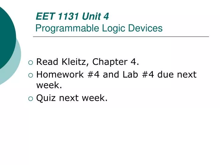 eet 1131 unit 4 programmable logic devices