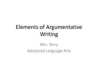 Elements of Argumentative Writing