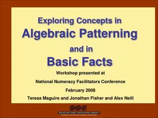 Exploring Concepts in Algebraic Patterning and in Basic Facts