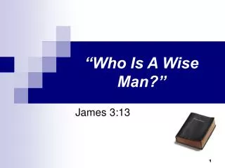 “Who Is A Wise Man?”
