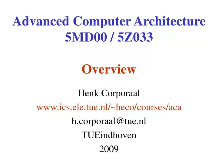 advanced computer architecture 5md00 5z033 overview