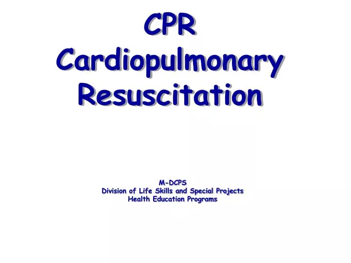 cpr cardiopulmonary resuscitation