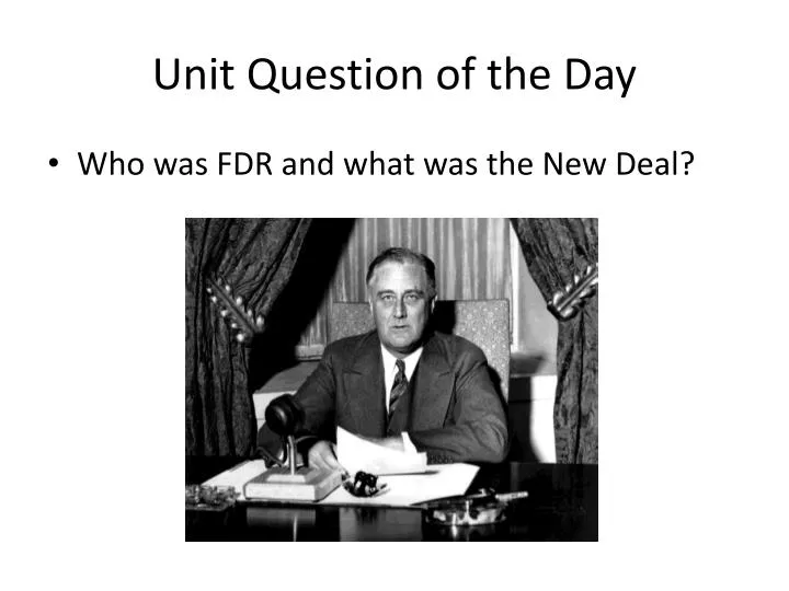 unit question of the day