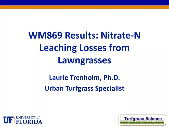 wm869 results nitrate n leaching losses from lawngrasses