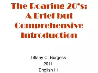 The Roaring 20’s: A Brief but Comprehensive Introduction