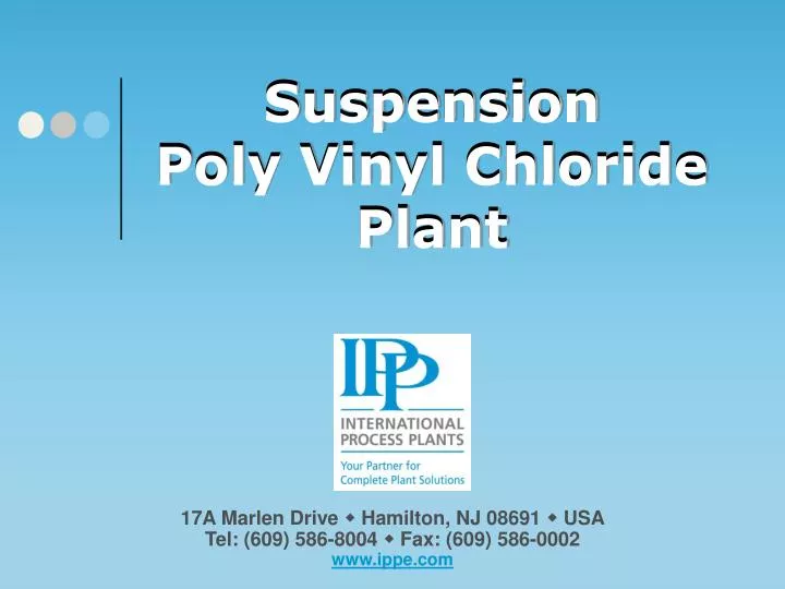 suspension poly vinyl chloride plant