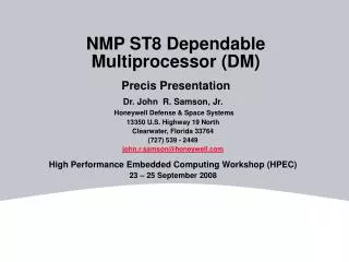 NMP ST8 Dependable Multiprocessor (DM) Precis Presentation