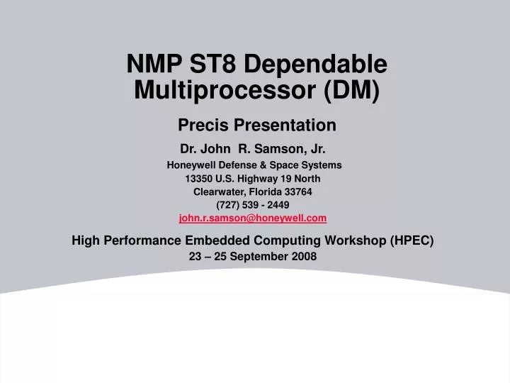 nmp st8 dependable multiprocessor dm precis presentation