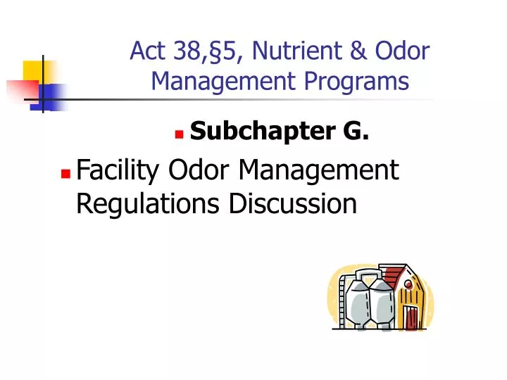 act 38 5 nutrient odor management programs