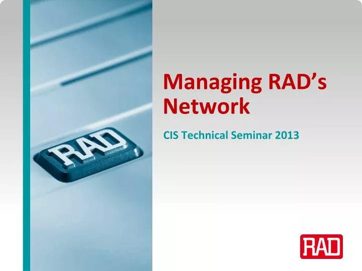 managing rad s network