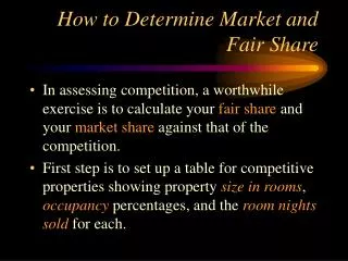 How to Determine Market and Fair Share