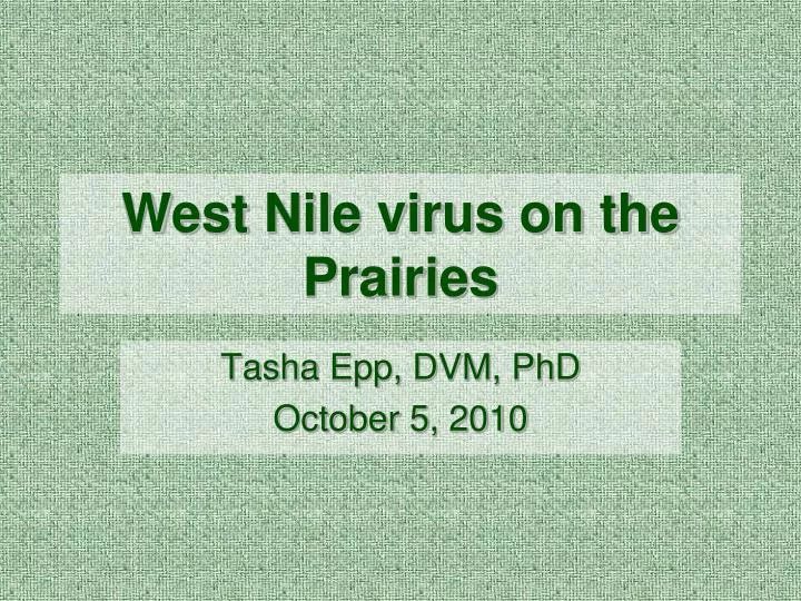 west nile virus on the prairies