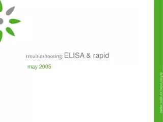 troubleshooting: ELISA &amp; rapid