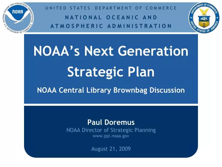 noaa s next generation strategic plan noaa central library brownbag discussion