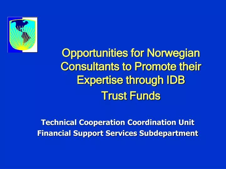 opportunities for norwegian consultants to promote their expertise through idb trust funds