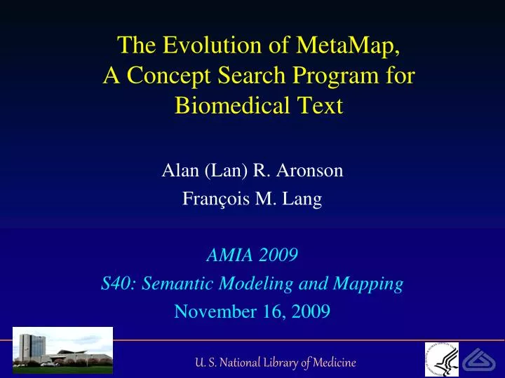 the evolution of metamap a concept search program for biomedical text