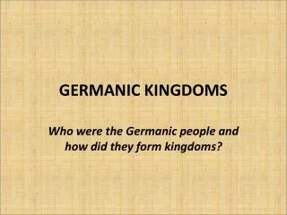 GERMANIC KINGDOMS