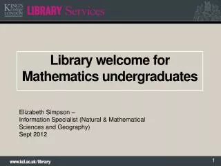 Library welcome for Mathematics undergraduates
