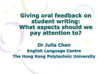 Giving oral feedback on student writing: What aspects should we pay attention to?