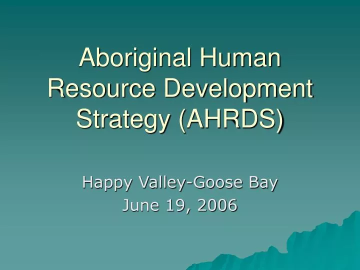 aboriginal human resource development strategy ahrds