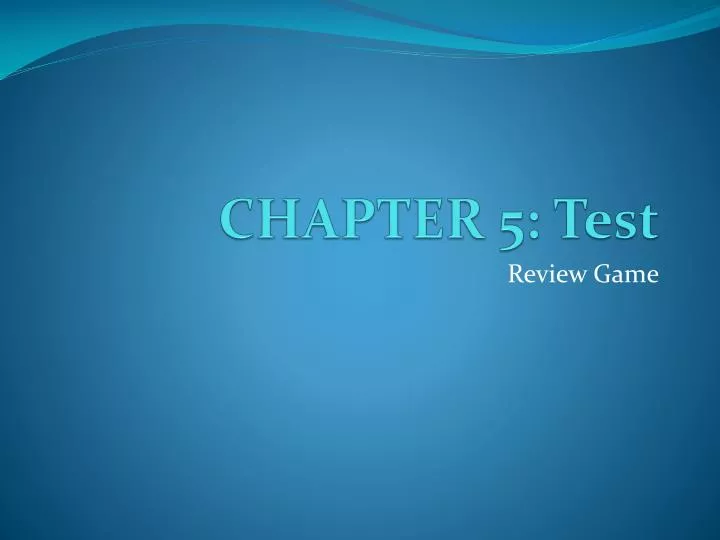 chapter 5 test