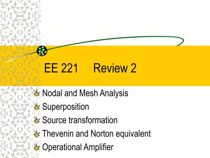 ee 221 review 2