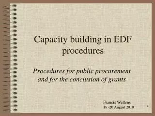 Capacity building in EDF procedures