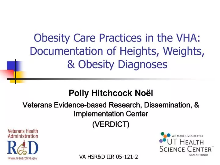 obesity care practices in the vha documentation of heights weights obesity diagnoses