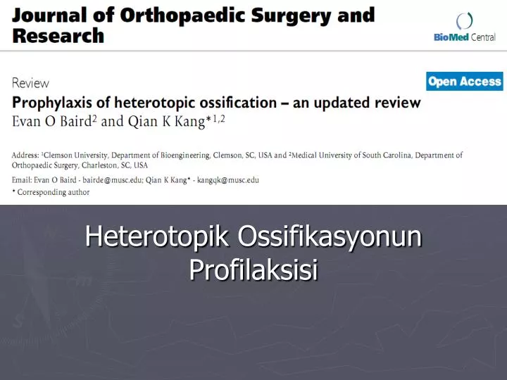 heterotopik ossifikasyonun profilaksisi