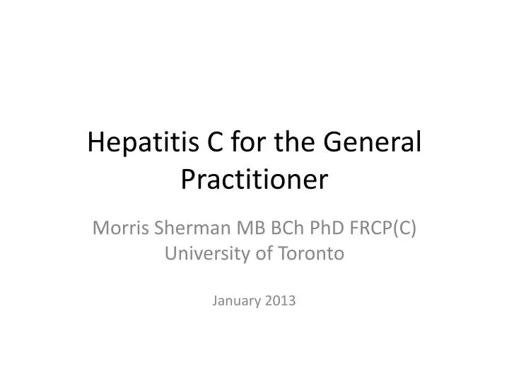 hepatitis c for the general practitioner
