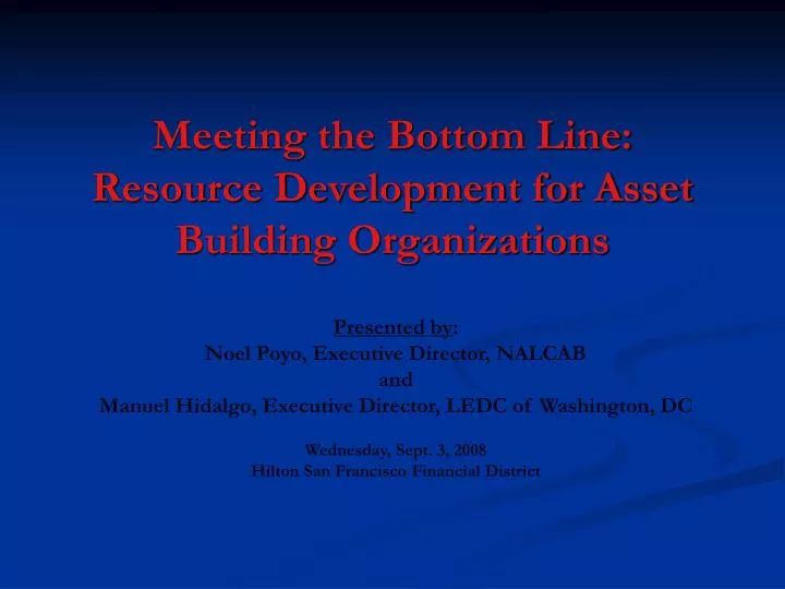 meeting the bottom line resource development for asset building organizations