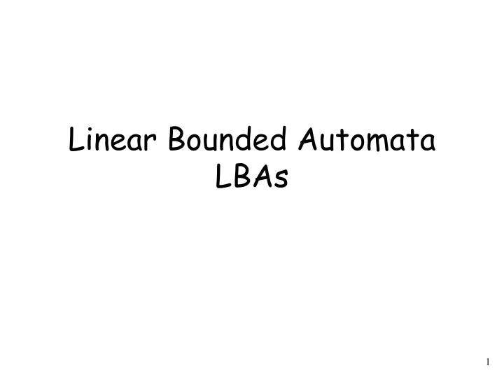 linear bounded automata lbas